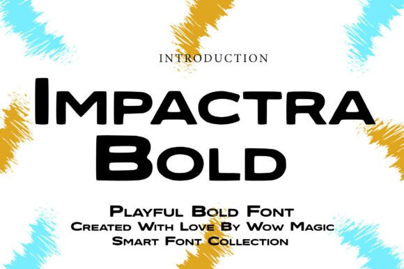 Impactra Bold: The Ultimate Typeface for Crafters