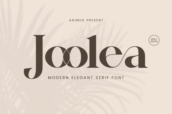 Joolea: A Serif Font for Elegant Branding