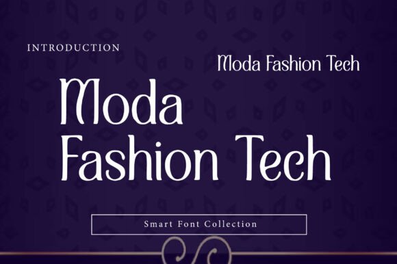 Moda Fashion Tech: A Serif Font for Modern Brands